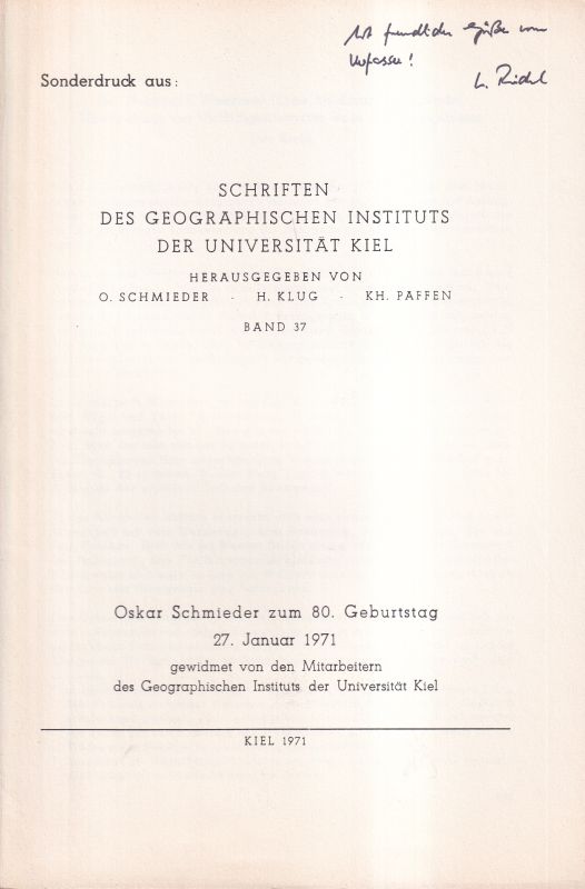 Schmieder,O.+Klug,H.+Paffen,KH.  Sonderdruck aus:Schriften des Geographischen Instituts der Universität 