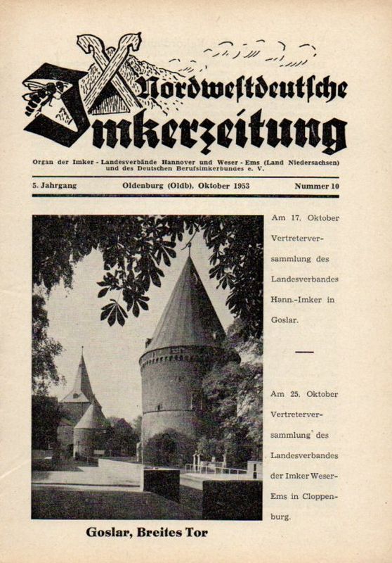 Nordwestdeutsche Imkerzeitung  Nordwestdeutsche Imkerzeitung 5.Jahrgang 1953 Heft 10 (1 Heft) 