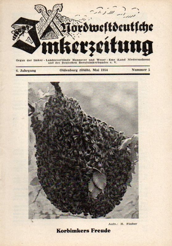 Nordwestdeutsche Imkerzeitung  Nordwestdeutsche Imkerzeitung 6.Jahrgang 1954 Heft 5 (1 Heft) 