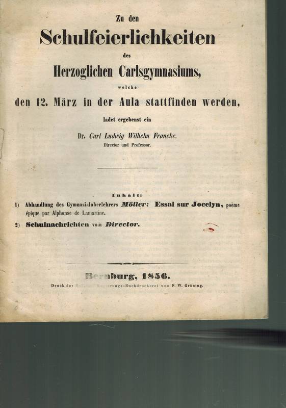 Francke,Carl Ludwig Wilhelm (Direktor)  Zu den Schulfeierlichkeiten des Herzoglichen Carlsgymnasiums 