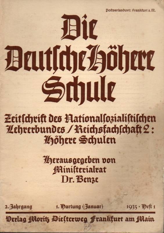 Die Deutsche Höhere Schule  Die Deutsche Höhere Schule 1.Jahrgang Heft 1/1935 