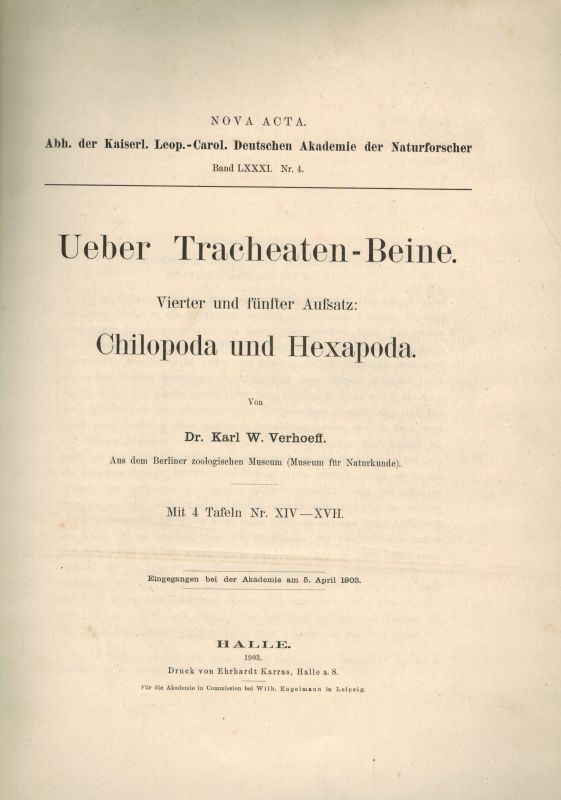 Verhoeff,Karl W.  Ueber Tracheaten-Beine Vierter und fünfter Aufsatz: Chilopoda und 