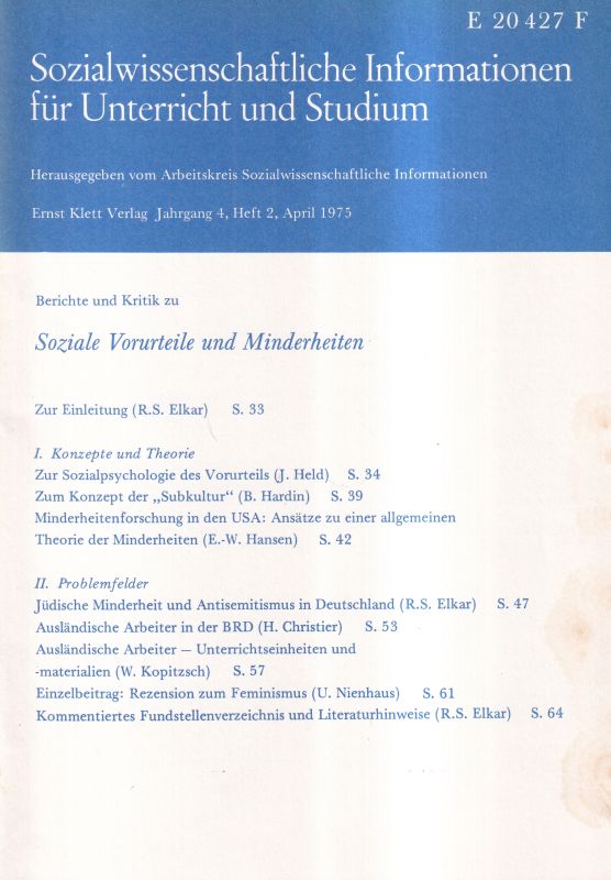 Arbeitskreis Sozialwissenschaftiche Information  Soziale Vorurteile und Minderheiten 