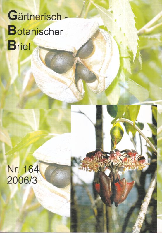 Arbeitsgemeinschaft Botanischer Gärten e.V.  Gärtnerisch-Botanischer Brief Nr. 164. 2006 / 3 