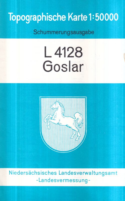 Niedersächsisches Landesverwaltungsamt  Topographische Karte 1 : 50 000 L 4128 Goslar 