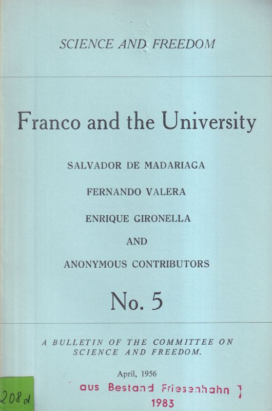 Madariaga,Salvador de and Fernando Valera  Franco and the University 