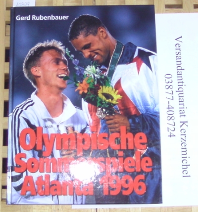 Rubenbauer, Gerd  Olympische Sommerspiele Atlanta '96. 