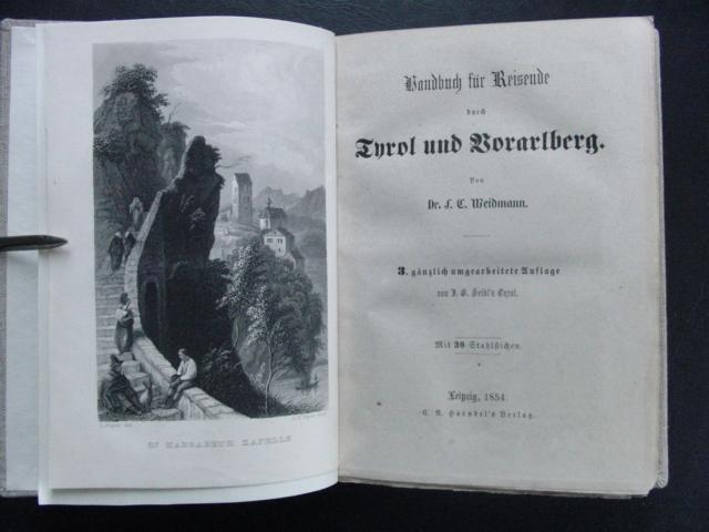Weidmann,Dr.F.C.   Handbuch für Reisende durch Tyrol  ( Tirol ) und Voralberg  