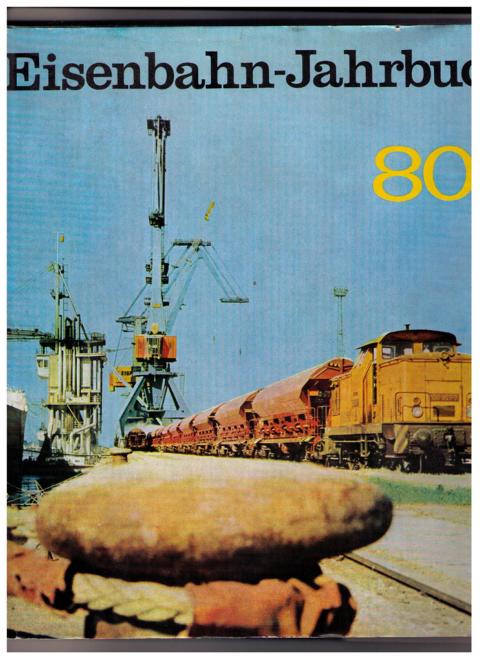 Hrsg. Transpress   Eisenbahn  -  Jahrbuch 1980  