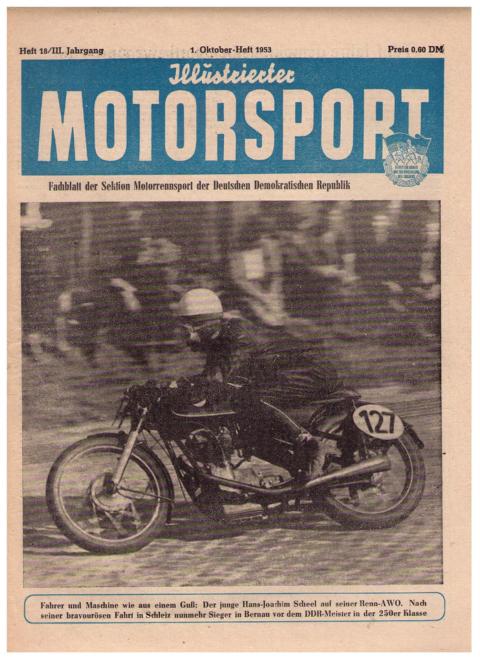 Hrsg. Deutscher Motorsport - Verband der DDR     Illustrierter Motorsport  - 1. Oktober    - Heft 1953 , Nr. 18 ,  