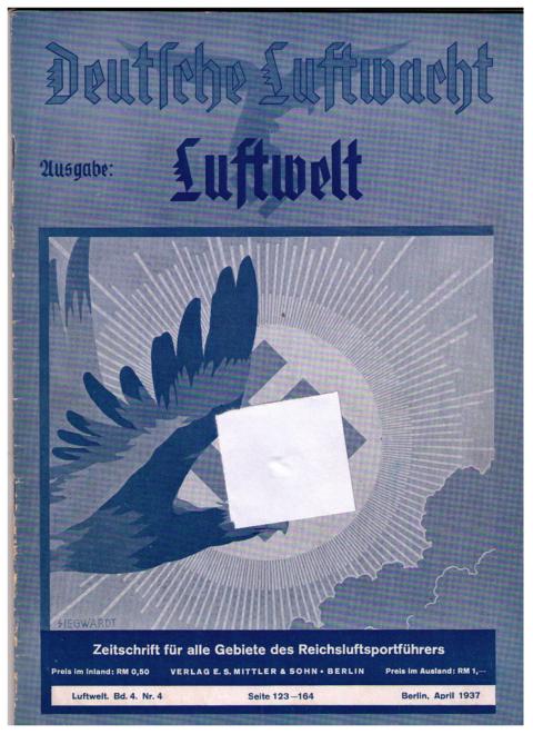 Hrsg. Reichsluftfahrtministerium    Deutsche Luftwacht , Ausgabe  Luftwelt  1937 , Heft Nr. 4  