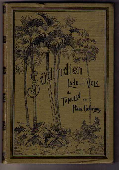 Gehring , Hans   Südindien - Land und Volk der Tamulen  
