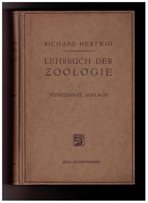 Hertwig , Richard     Lehrbuch der Zoologie   