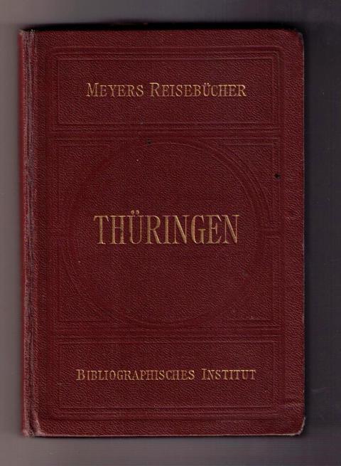Meyers Reisebücher   Thüringen  