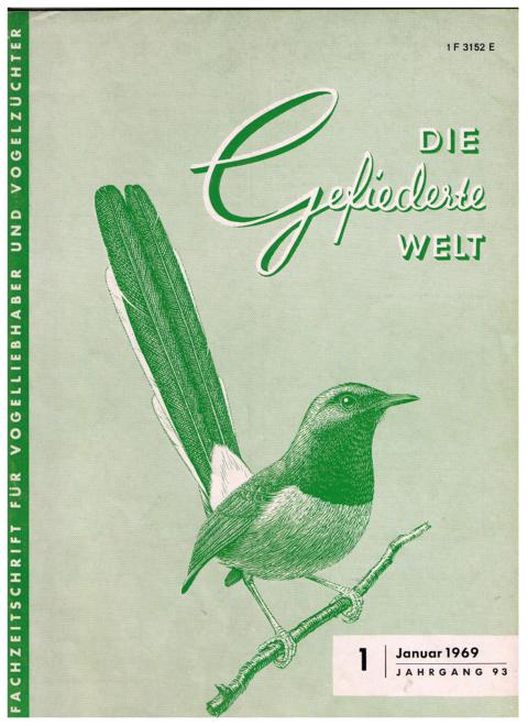 Hrsg.   Steinbacher, DR. Joachim   Die gefiederte Welt  vollständiger Jahrgang 1969  