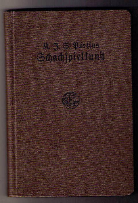 Portius,R.J.S.   Schachspielkunst  
