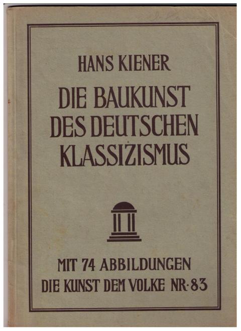 Kiener, Dr. H.   Die Baukunst der deutschen Renaissance  