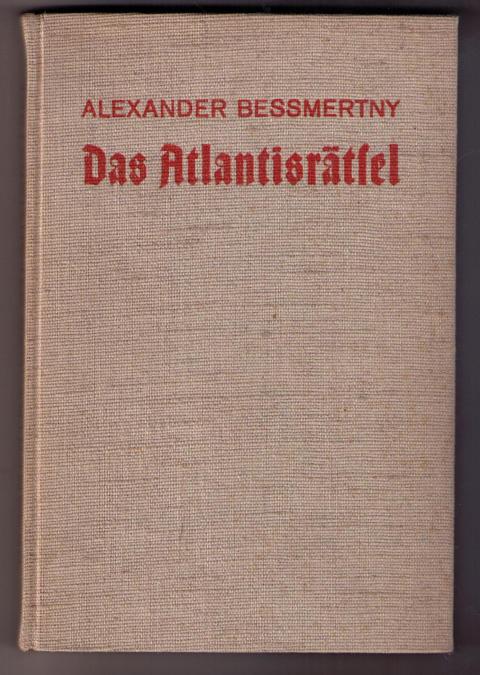 Bessmertny , Alexander   Das Atlantisrätsel  