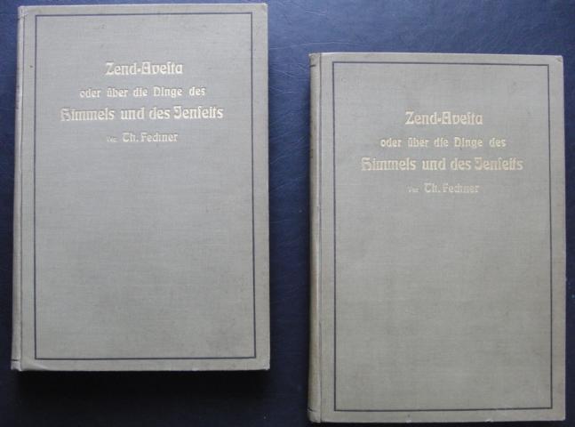 Fechner, Gustav Theodor   Zend - Avesta oder über die Dinge des Himmels und des Jenseits  