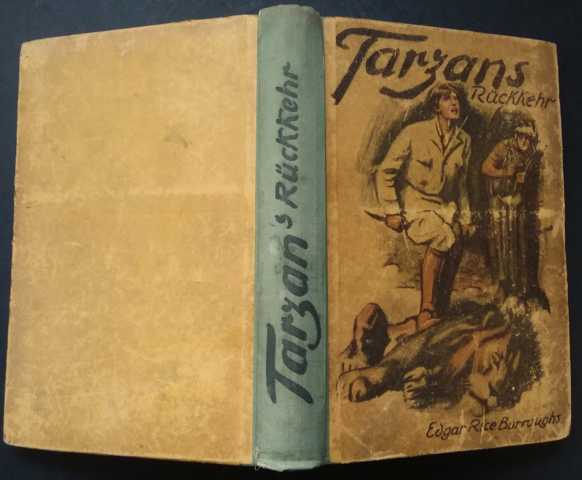 Burroughs , Edgar Rice  - Willy Planck   Tarzans Rückkehr  in den Urwald  