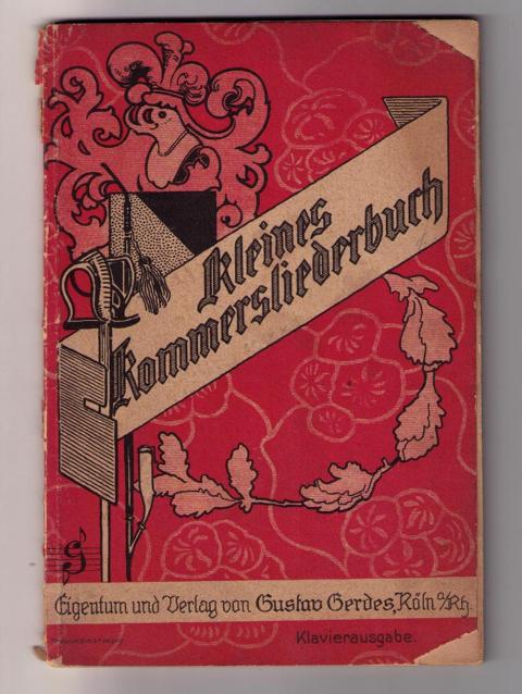 Hrsg. Blumenberg , Fritz   Kleines Kommersliederbuch  