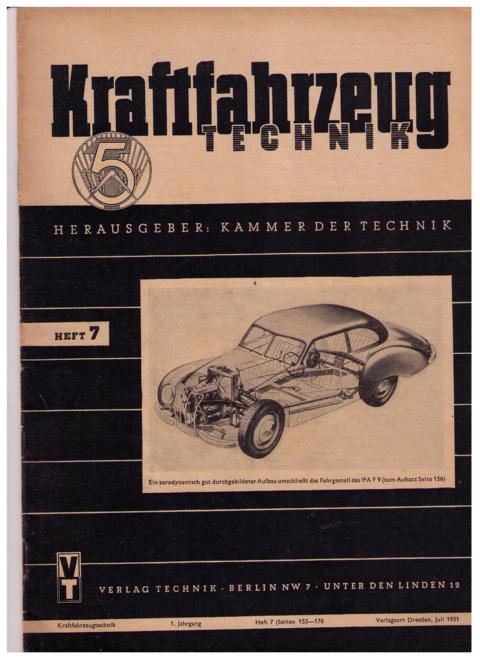 Hrsg. Kammer der Technik    Kraftfahrzeugtechnik  - Heft 7 -  1. Jahrgang 1951 