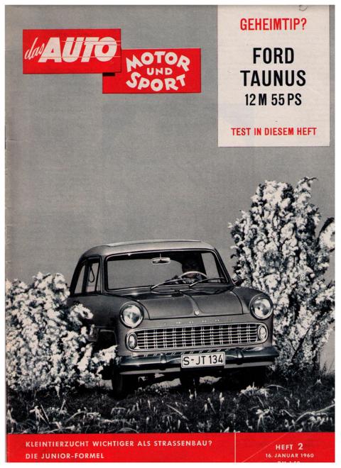 Hrsg. Pietsch , Paul und Dietrich - Troelch , Ernst   Das Auto - Motor und Sport  -  Heft 2 von 1960    