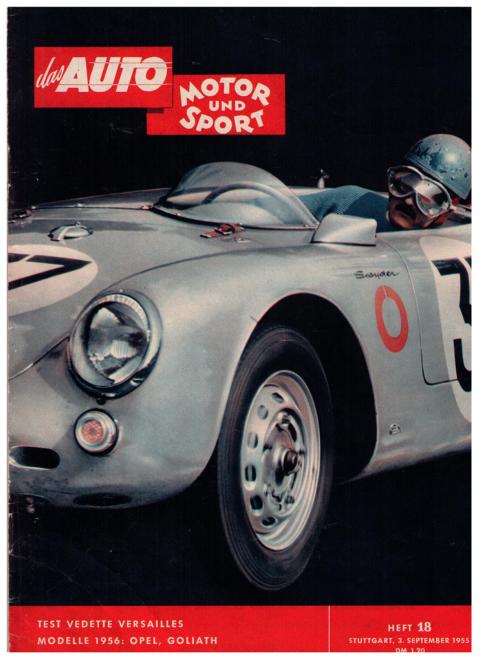 Hrsg. Pietsch , Paul und Dietrich - Troelch , Ernst   Das Auto - Motor und Sport  -  Heft 18 vom 3. September 1955    
