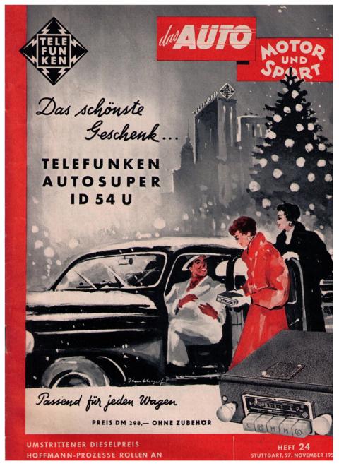 Hrsg. Pietsch , Paul und Dietrich - Troelch , Ernst   Das Auto - Motor und Sport  -  Heft 24  vom 27. November  1954    