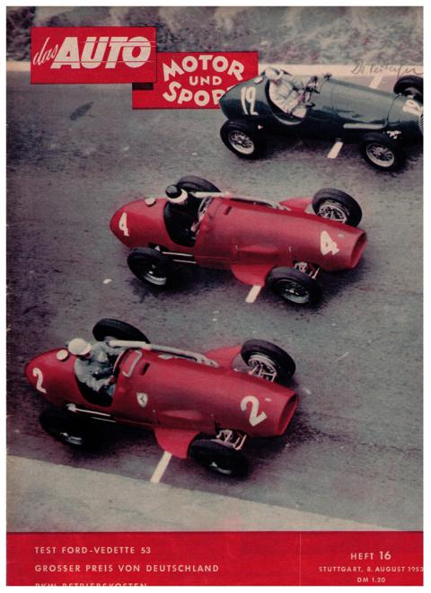 Hrsg. Pietsch , Paul und Dietrich - Troelch , Ernst   Das Auto - Motor und Sport  -  Heft  16 von August 1953    