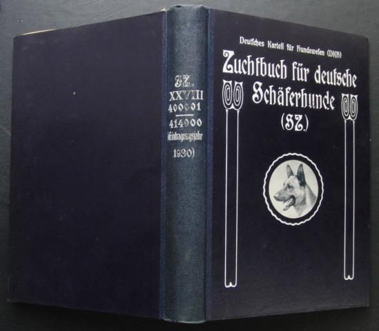 Hrsg." Fachschaft  für deutsche Schäferhunde "    Zuchtbuch  für Deutsche Schäferhunde   1931   ( Körbuch )  "  