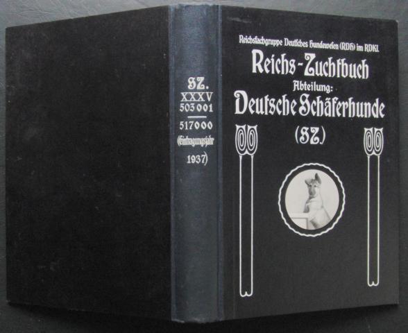 Hrsg." Fachschaft  für deutsche Schäferhunde "   Zuchtbuch Reichszuchtbuch  für ( Reichs - Zuchtbuch ) Abteilung Deutsche Schäferhunde   1938 ( Körbuch )   