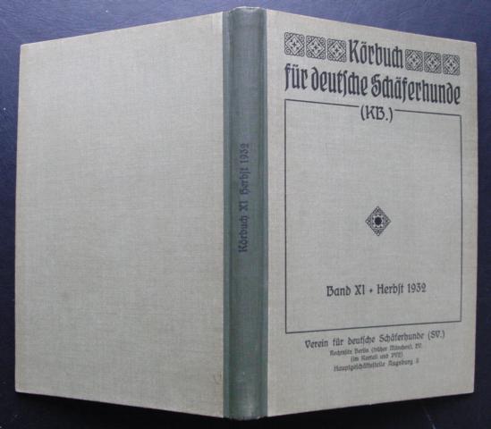 Hrsg." Fachschaft  für deutsche Schäferhunde "   Körbuch für  Deutsche Schäferhunde  1933  