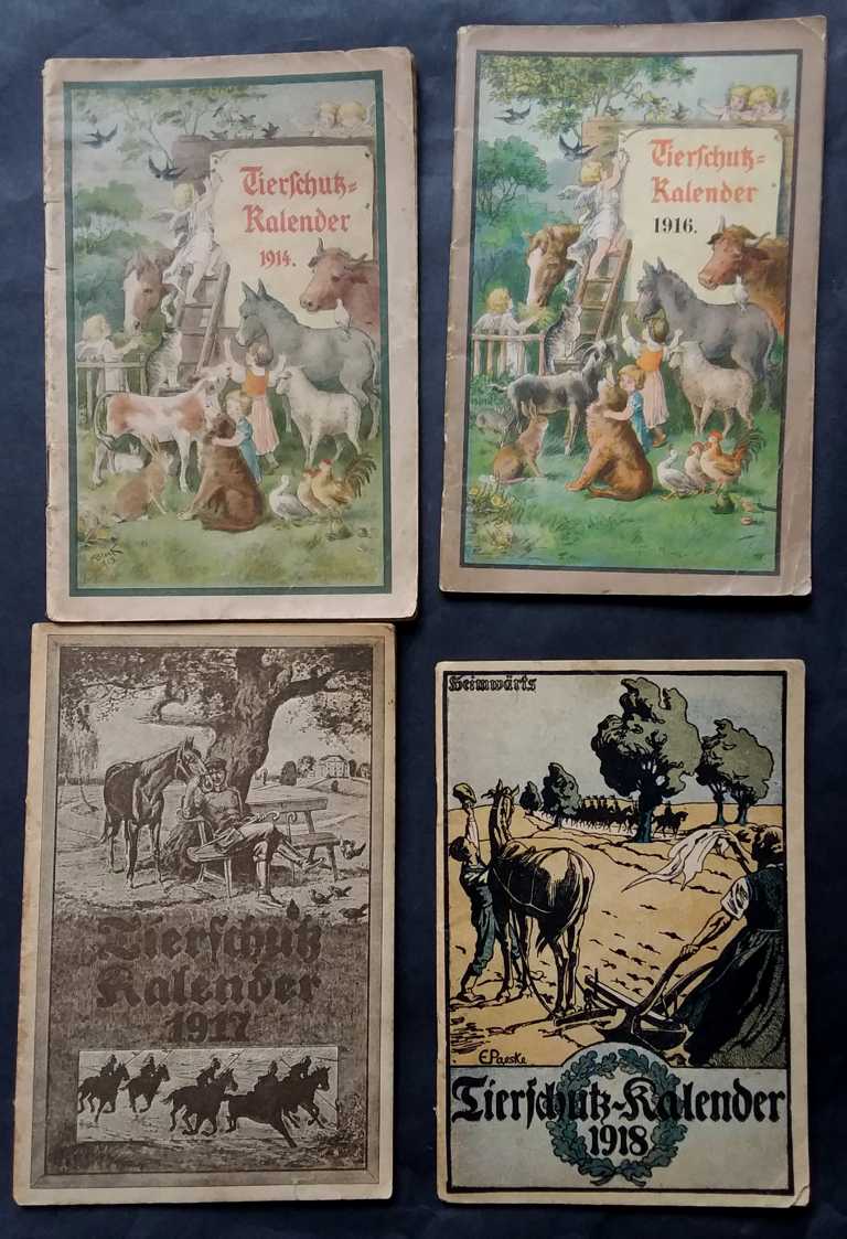 Hrsg.  Berliner  Tierschutzverein und Deutscher Lehrer - Tierschutz - Verein    4 Tierschutz - Kalender 1914+ 1916 + 1917 + 1918   Deutscher Tierschutzkalender 1911 " Einzelverkauf möglich! 