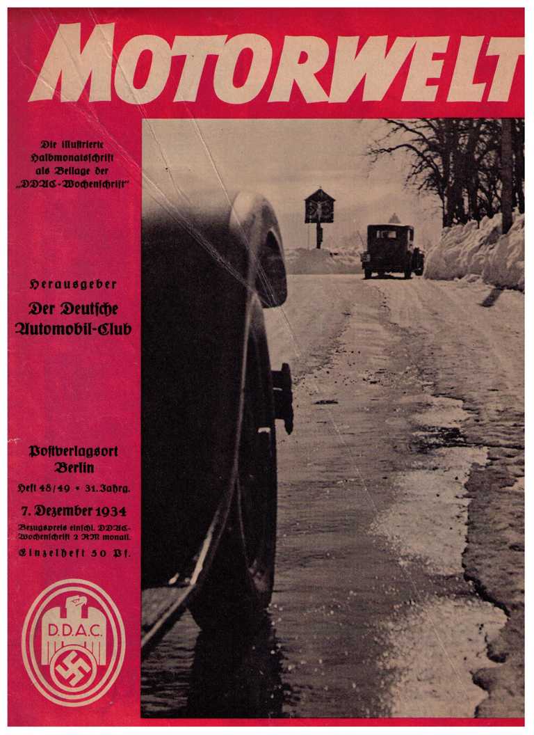 Hrsg. Der Deutsche Automobil - Club (DDAC)    Motorwelt  Doppel  - Heft  48 /49 vom 7. Dezember  1934   