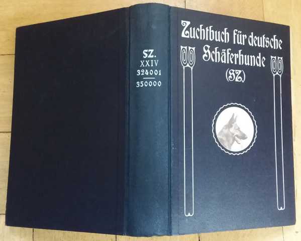 Hrsg." Verein für Deutsche Schäferhunde "    Zuchtbuch  für  Deutsche Schäferhunde  ( Körbuch ) - 1927   