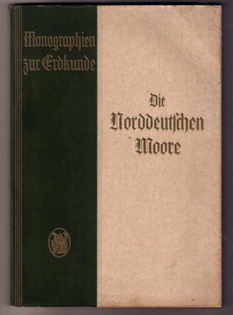 Lehmann, B.   Die norddeutschen Moore  