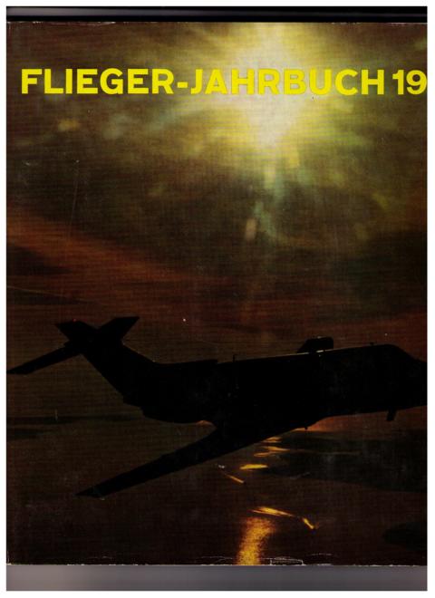 Hrsg. Schmidt , A.F.    Flieger - Jahrbuch 1969  