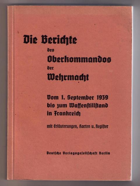 Schaub , Konradjoachim   Die Berichte des Oberkommandos der Wehrmacht  