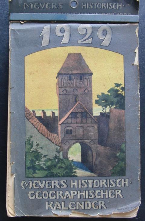 Hrsg. Meyers   Meyers historisch - geographischer Kalender 1929  