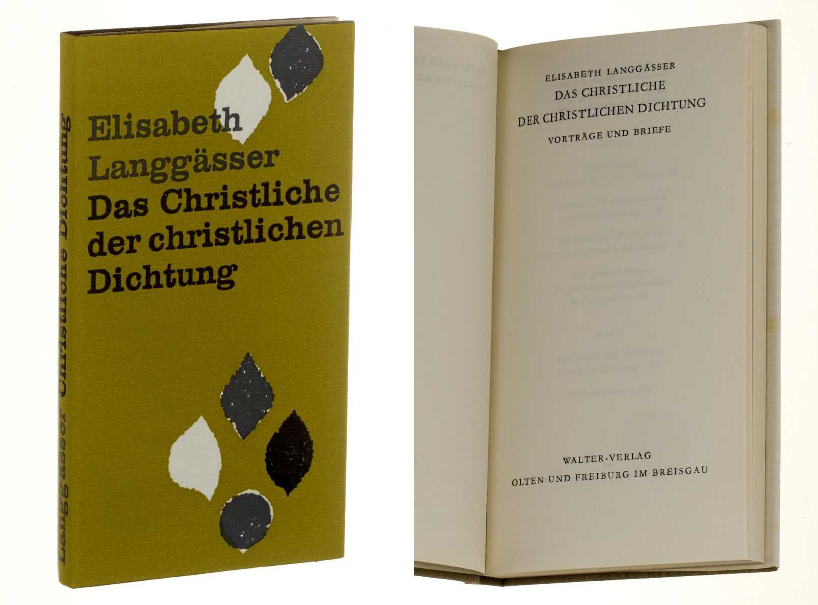 Langgässer, Elisabeth:  Das Christliche in der christlichen Dichtung. Vorträge und Briefe. 