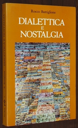 Buttiglione, Rocco:  Dialettica e nostalgia. 