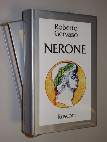 Gervaso, Roberto:  Nerone. 