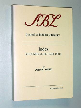   Journal of Biblical Literature (SBL). Index. volumes 61-100 (1942-1981) by John C. Hurd. 