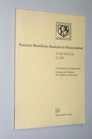 Herrmann, Siegfried:  Ursprung und Funktion der Prophetie im alten Israel. 