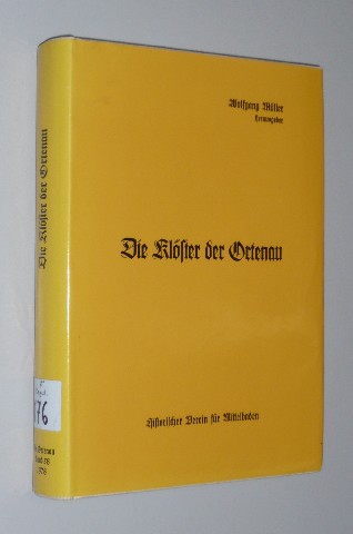 Müller, Wolfgang [Hrsg.]:  Die Klöster der Ortenau. 