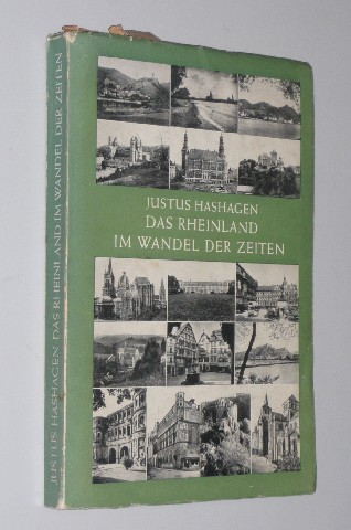 Hashagen, Justus:  Das Rheinland im Wandel der Zeiten 