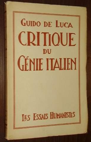 Luca, Guido de Luca:  Critique du Génie italien. 