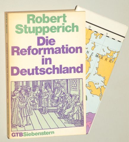 Stupperich, Robert:  Die  Reformation in Deutschland. 