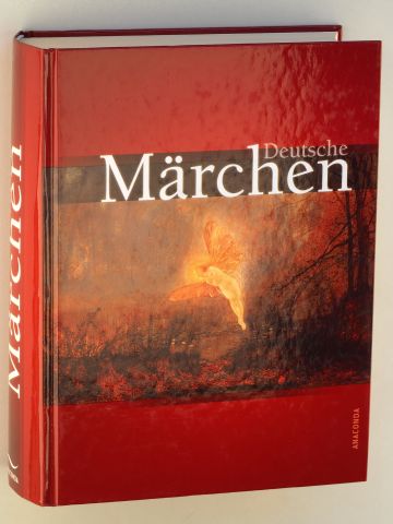   Deutsche Märchen. Ludwig Bechstein, Jacob und Wilhelm Grimm, Wilhelm Hauff, E. T. A. Hoffmann, Ludwig Tieck. Hrsg. von Rut Karsten. 